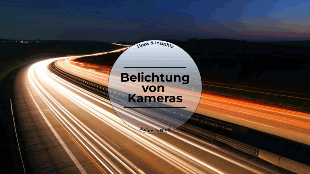 Belichtung